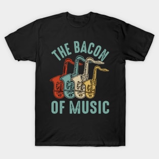 The Bacon of Music Design Saxophone T-Shirt